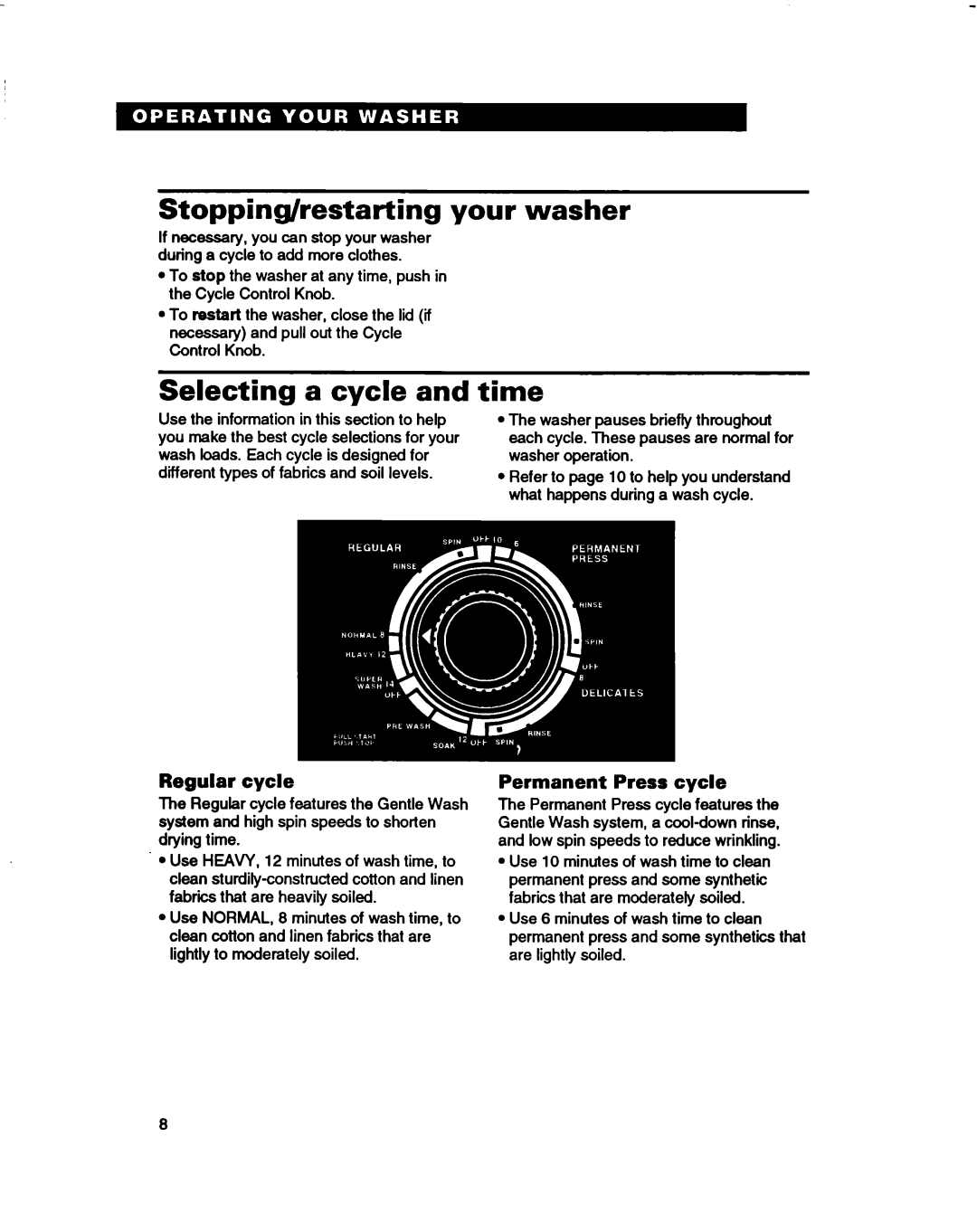 Whirlpool 3396314 Stopping/restarting your washer, Selecting a cycle and time, Regular cycle, Permanent Press cycle 
