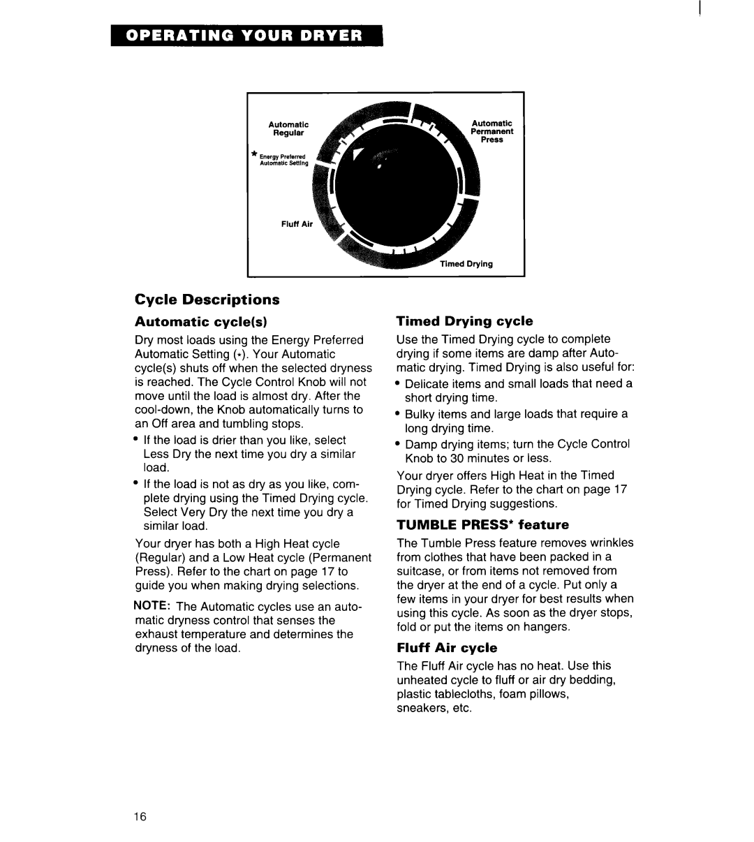 Whirlpool 3396315 manual Cycle Descriptions Automatic cycles 