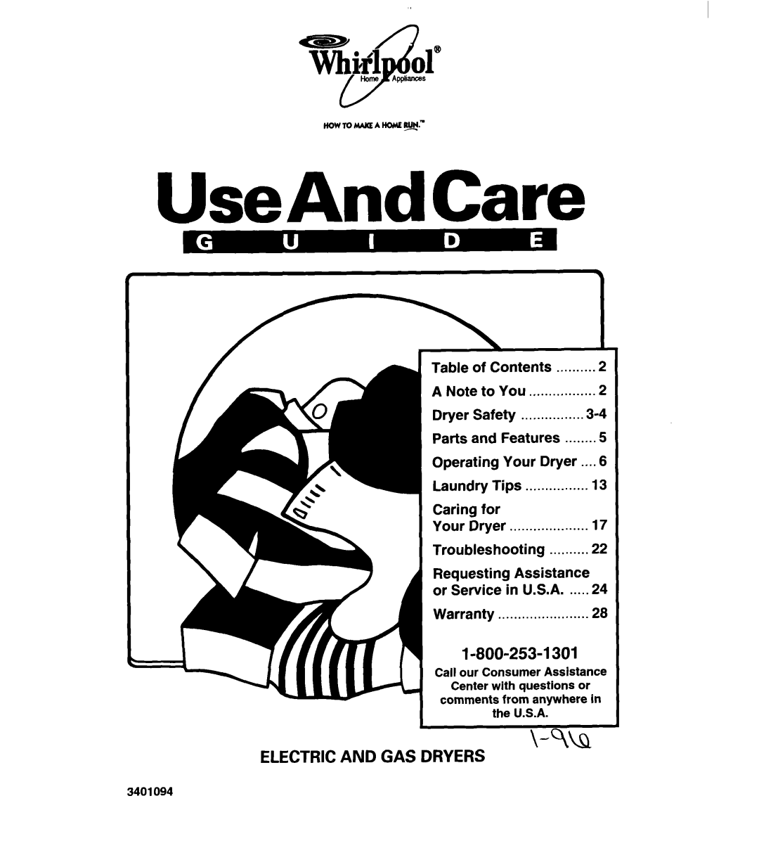 Whirlpool 340 1094 warranty Contents, Dryer Safety Parts Features, Laundry Tips, For Your Dryer, Assistance 