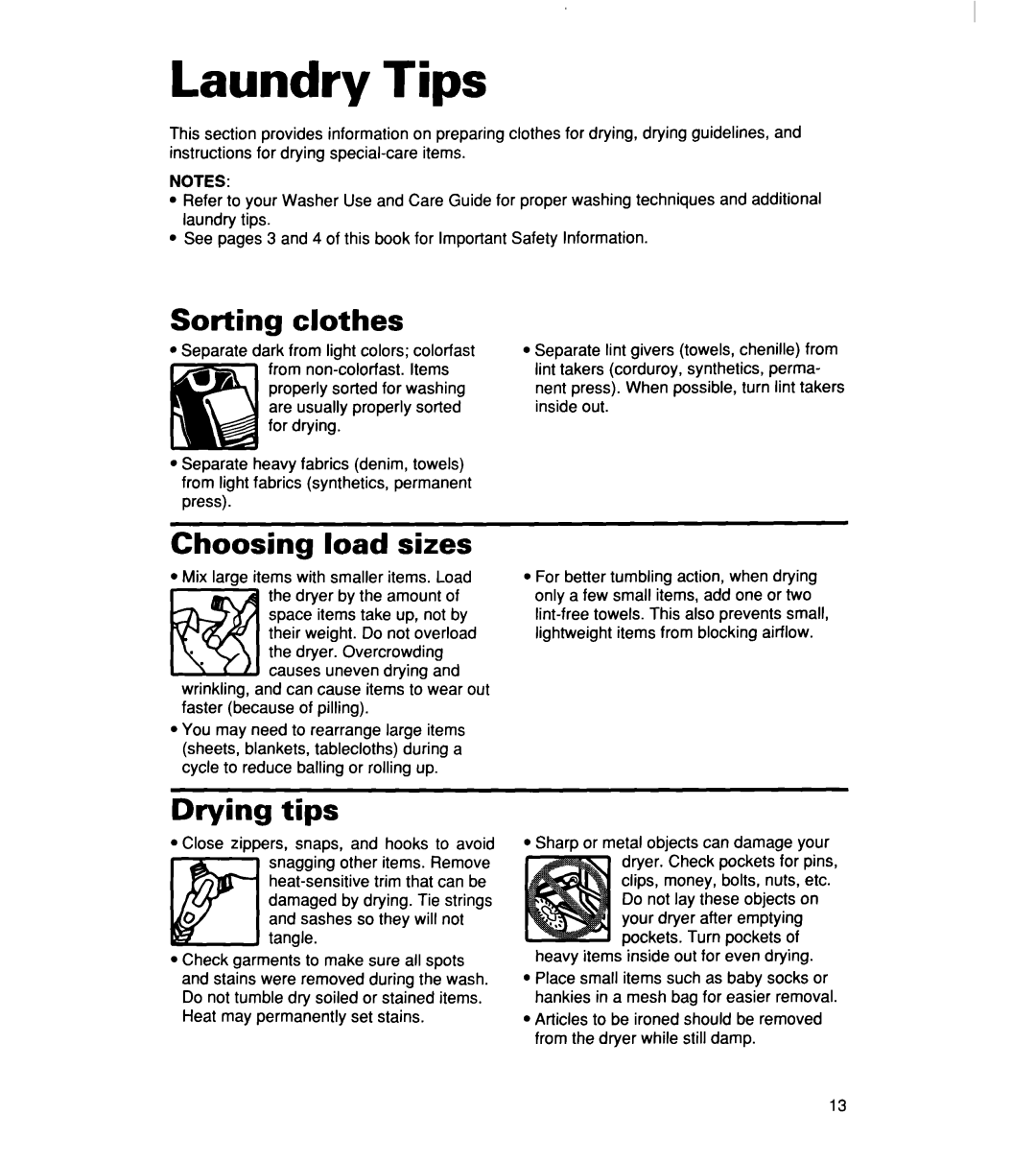 Whirlpool 340 1094 warranty Laundry Tips, Sorting clothes, Choosing Load Sizes, Drying tips 