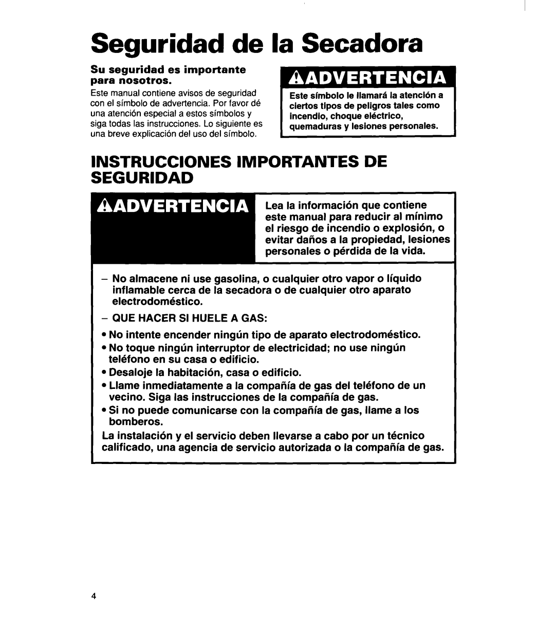 Whirlpool 340 1094 warranty Seguridad de la Secadora, Su seguridad es importante para nosotros 