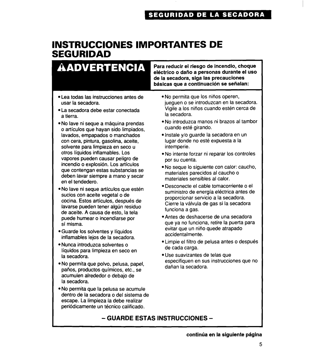 Whirlpool 340 1094 warranty Guarde Estas Instrucciones 