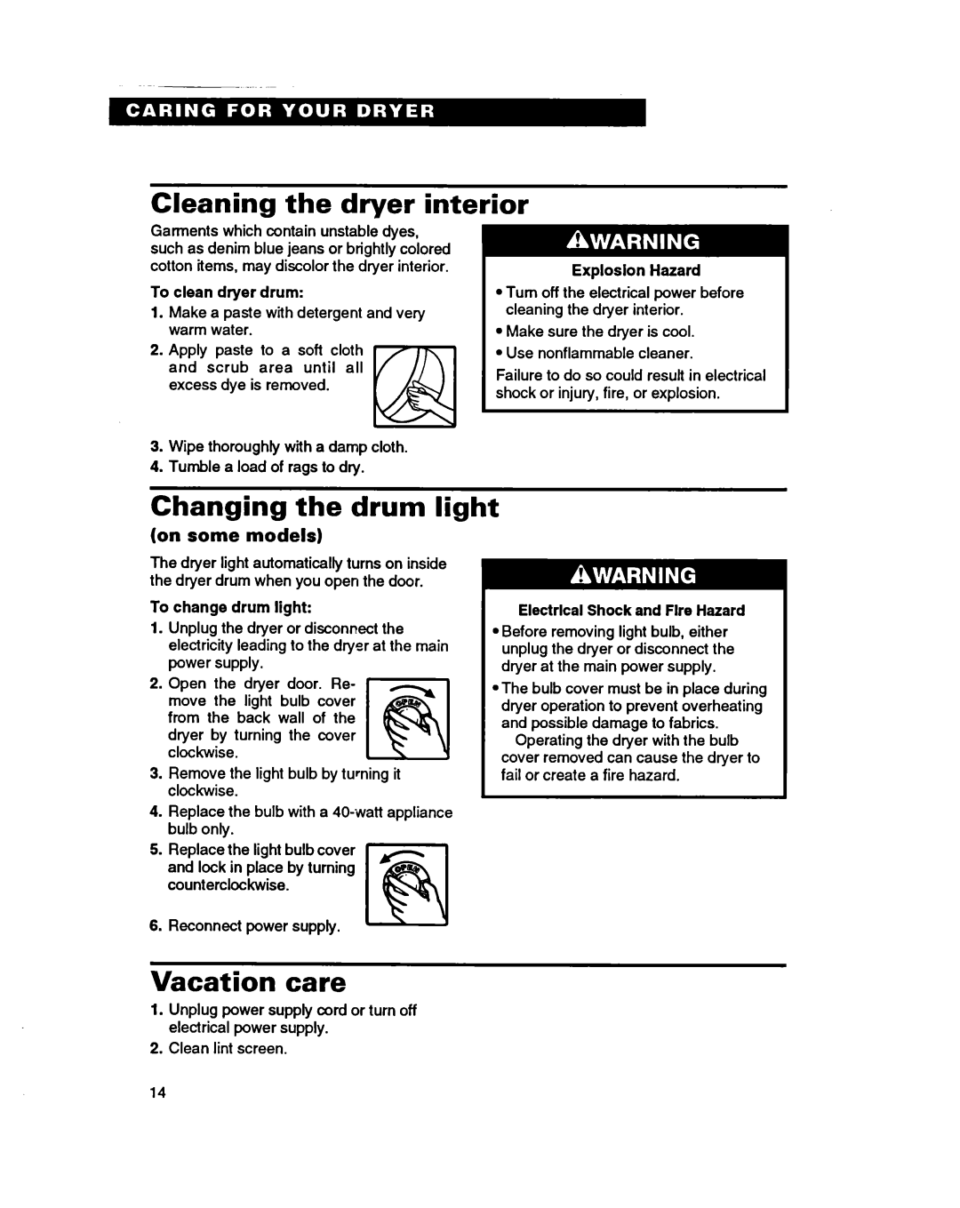 Whirlpool 3401086 warranty Cleaning the dryer interior, Changing the drum light, Vacation care 