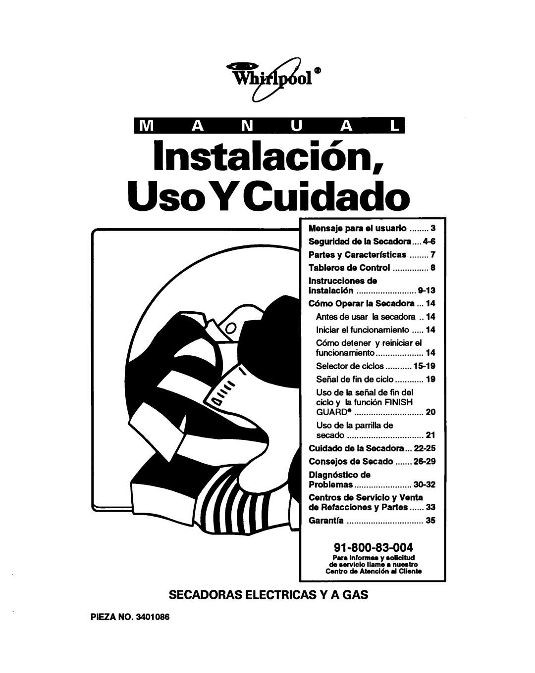 Whirlpool 3401086 warranty Mensaje para el usuario, Parks Caracterlsticas, Lnstrucciones Instalacidn 913, Pieza no 