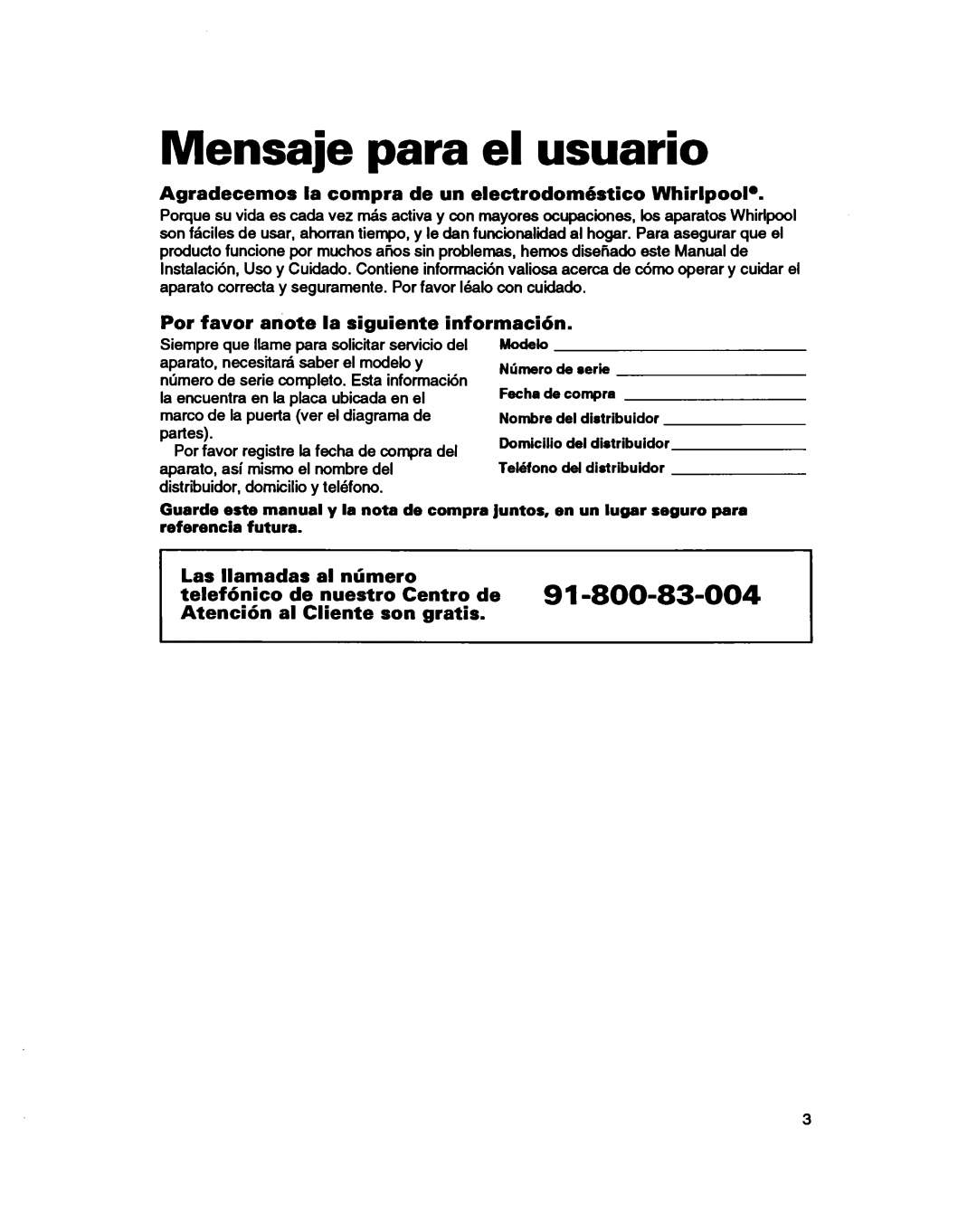 Whirlpool 3401086 warranty Mensaje para el usuario, Agradecemos la compra de un electrodombtico WhirlpooP 