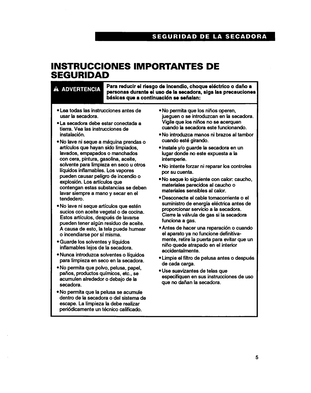 Whirlpool 3401086 warranty Instrucciones Importantes DE Seguridad 