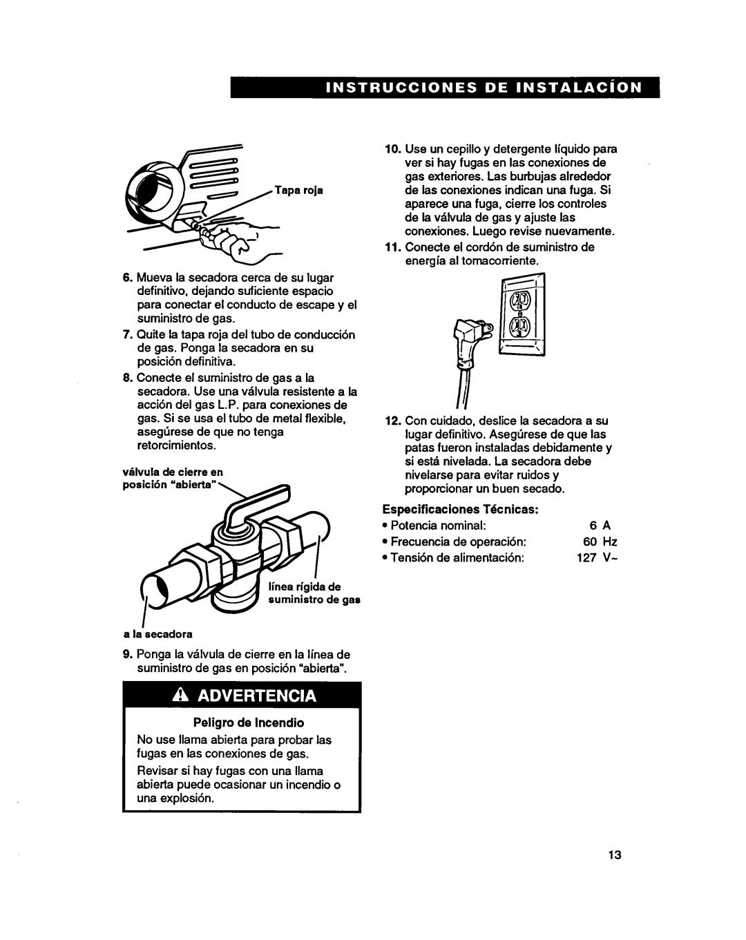 Whirlpool 3401086 warranty Gas, Especificaciones TBcnicas 