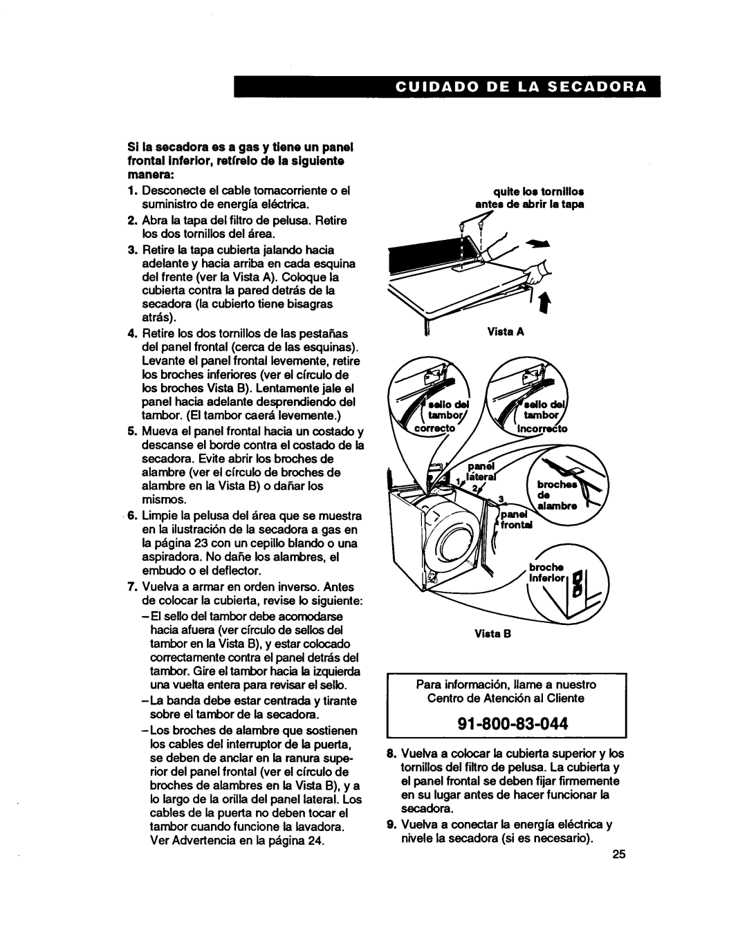 Whirlpool 3401086 warranty Antes de abrir la tapa Vista a Vista B 