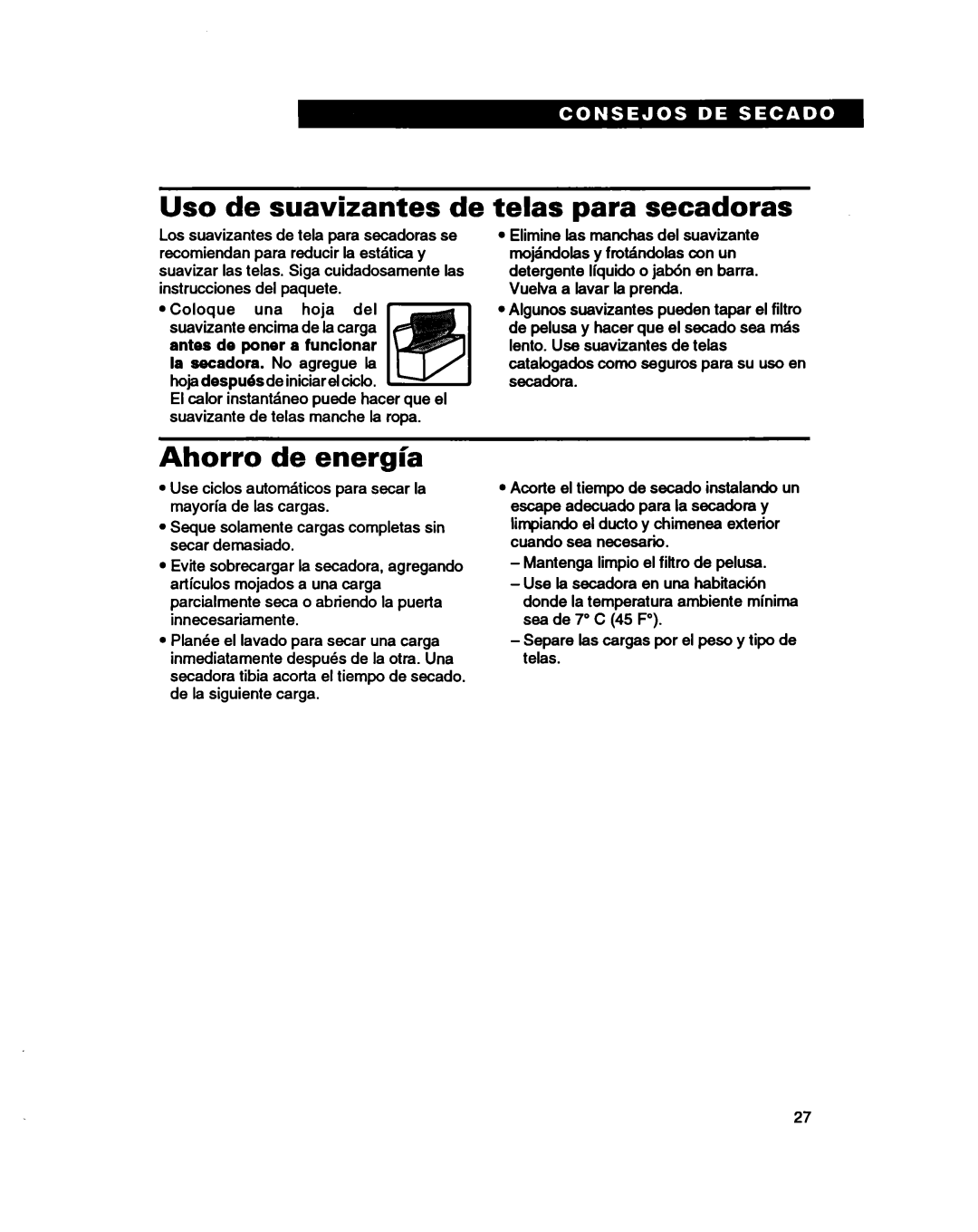 Whirlpool 3401086 warranty Uso de suavizantes de, Telas para secadoras, Ahorro de energia 