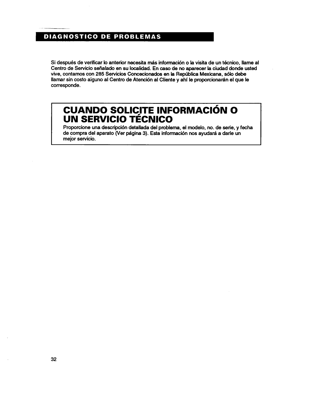 Whirlpool 3401086 warranty Cuando Solicite INFORMACldN 0 UN SERVlClO TkNICO 