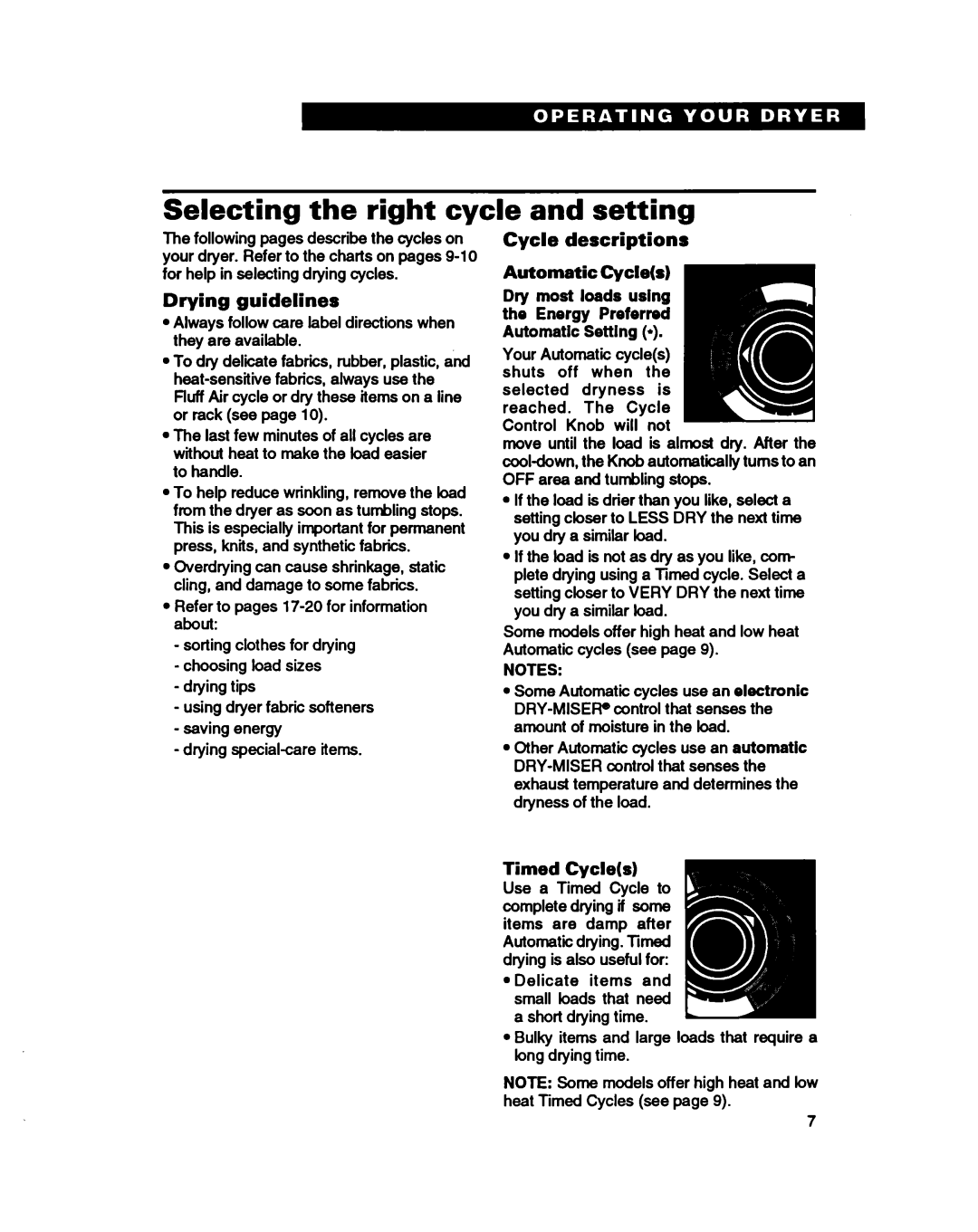 Whirlpool 3401086 warranty Selecting the right cycle and setting, Drying guidelines, Cycle descriptions Automatic Cycles 