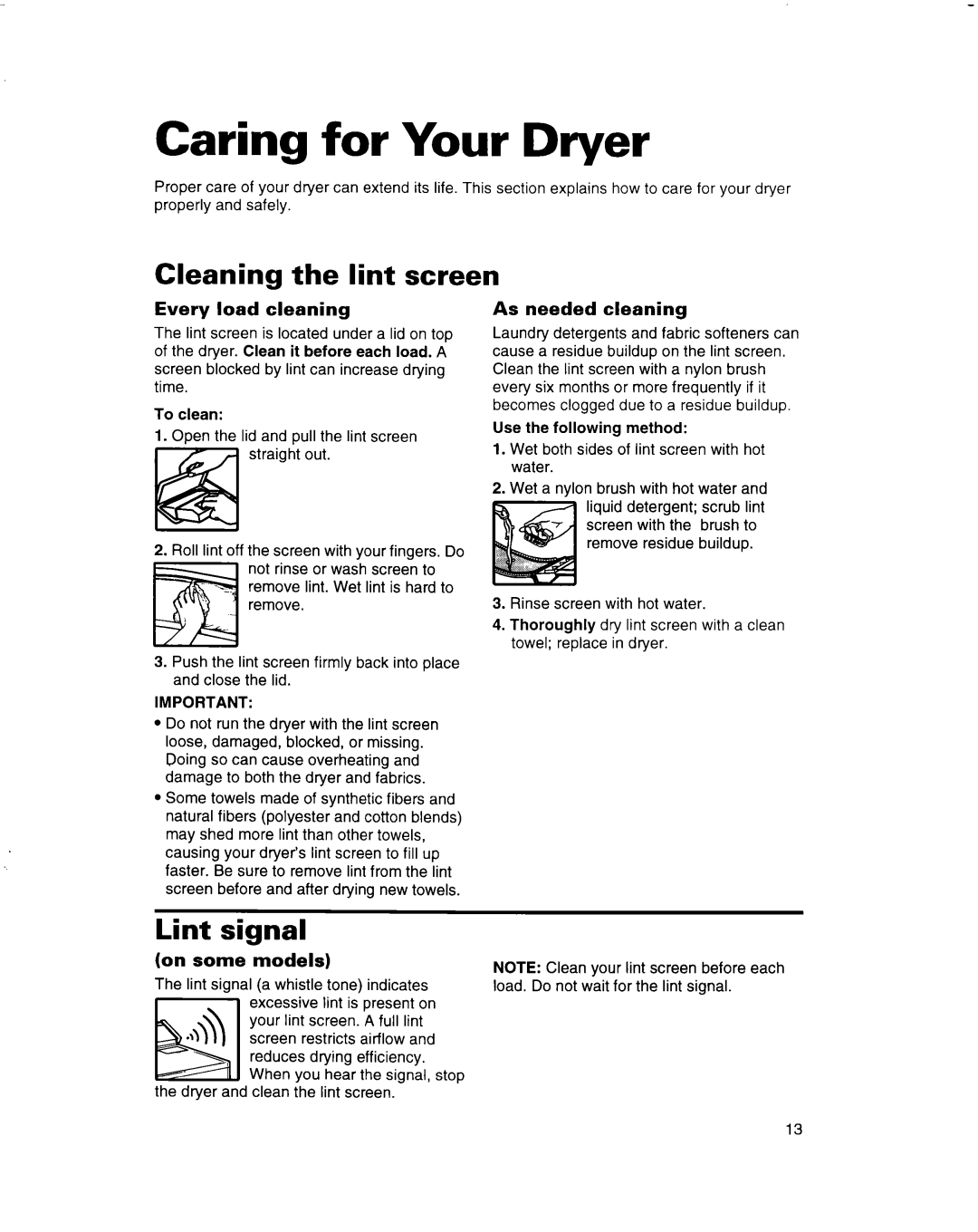 Whirlpool 3401092 warranty Caring for Your Dryer, Cleaning the lint screen, Lint signal 