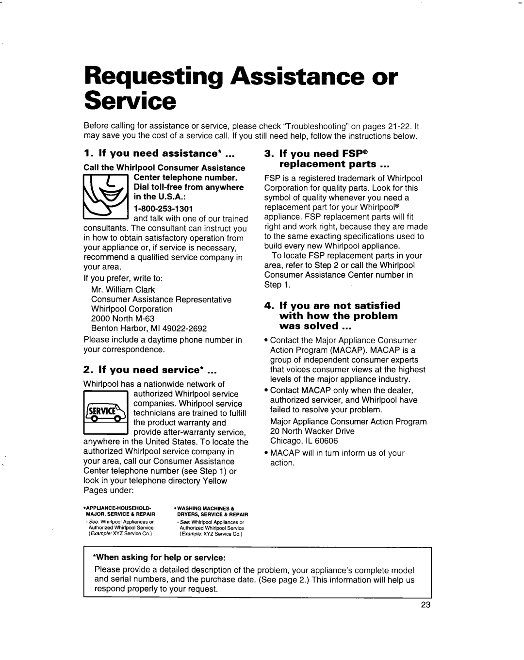 Whirlpool 3401092 warranty If you need service, Replacement parts, If you are not satisfied With how the problem Was solved 