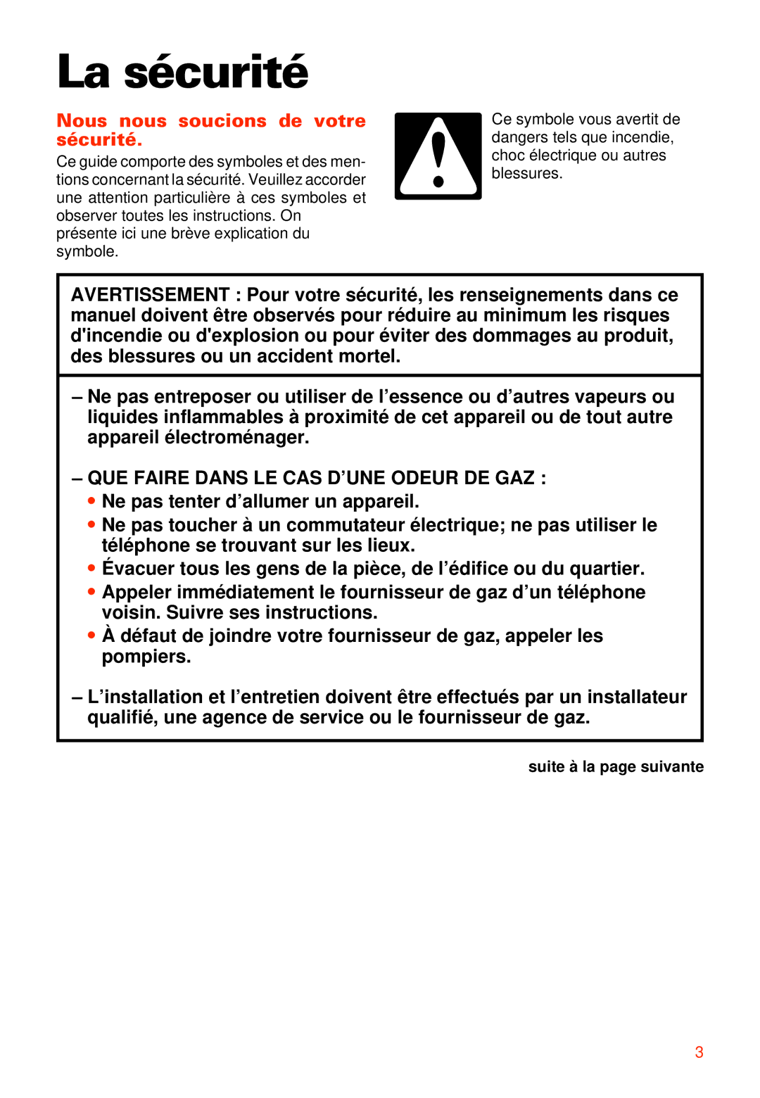 Whirlpool 3405792 manual La sécurité, Nous nous soucions de votre sécurité, Suite à la page suivante 