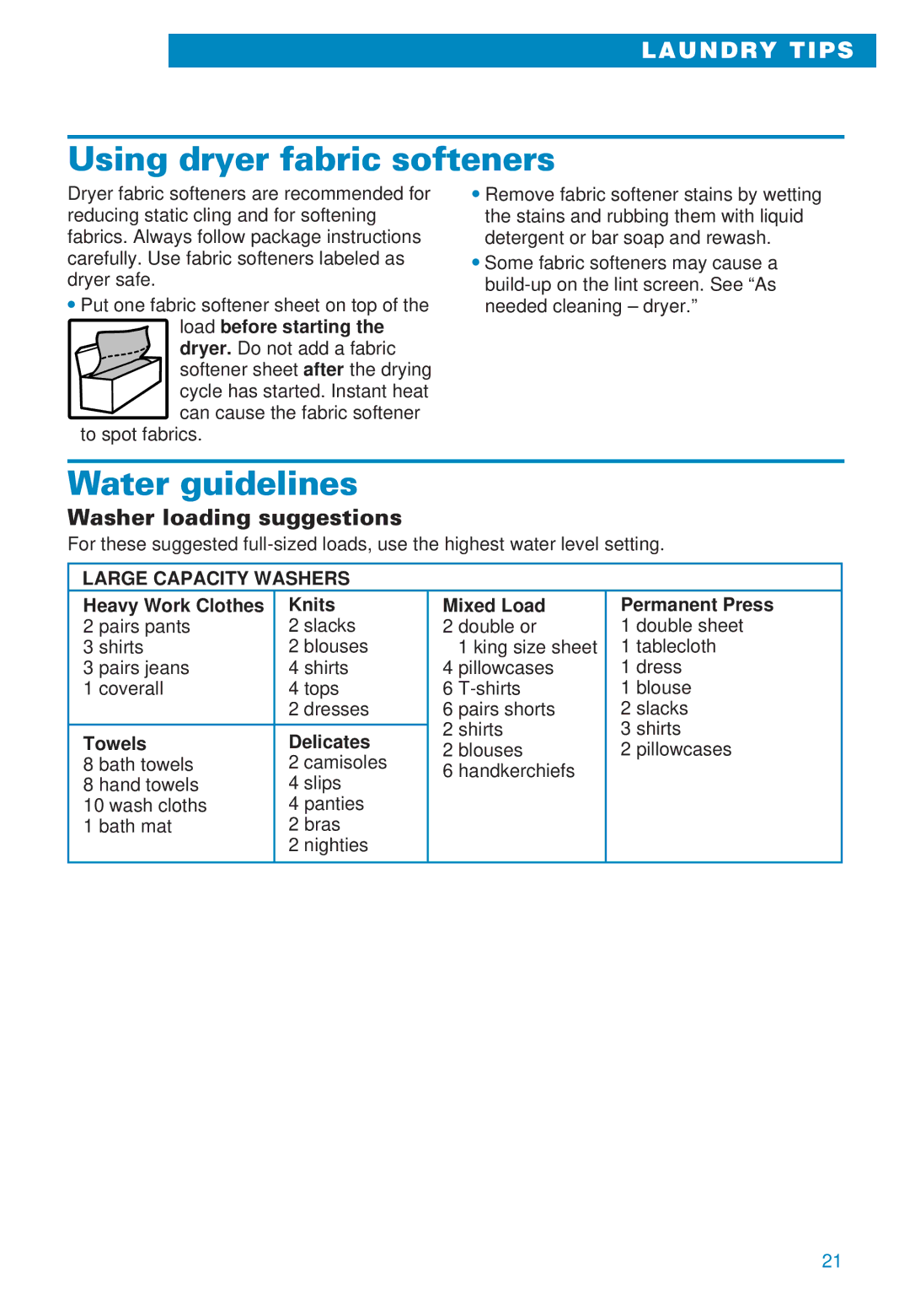 Whirlpool 3406874 Using dryer fabric softeners, Water guidelines, Washer loading suggestions, Large Capacity Washers 