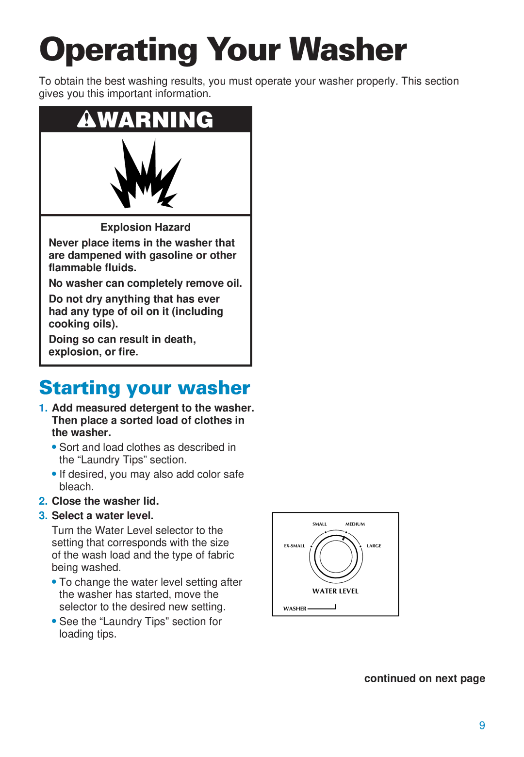 Whirlpool 3406874 warranty Operating Your Washer, Starting your washer, Close the washer lid Select a water level 