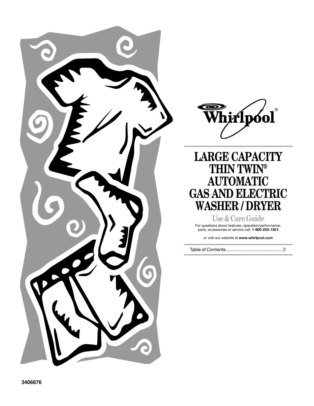 Whirlpool 3406876 manual Use & Care Guide 