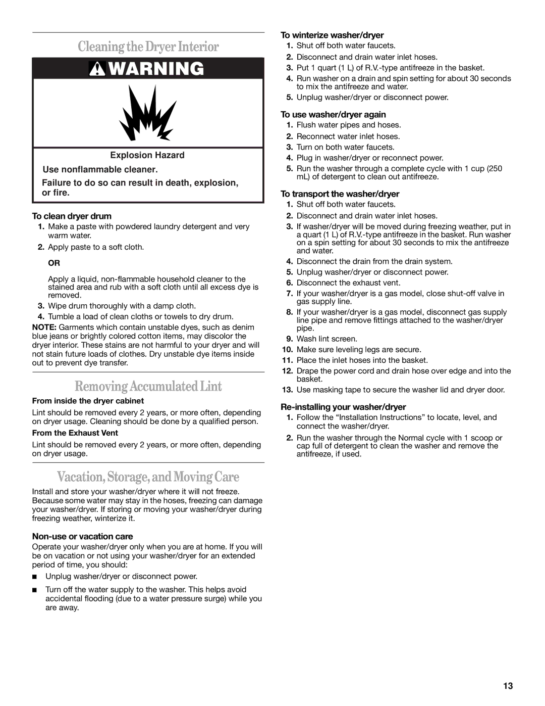 Whirlpool 3406876 manual Cleaningthe Dryer Interior, Removing Accumulated Lint, Vacation, Storage,and MovingCare 