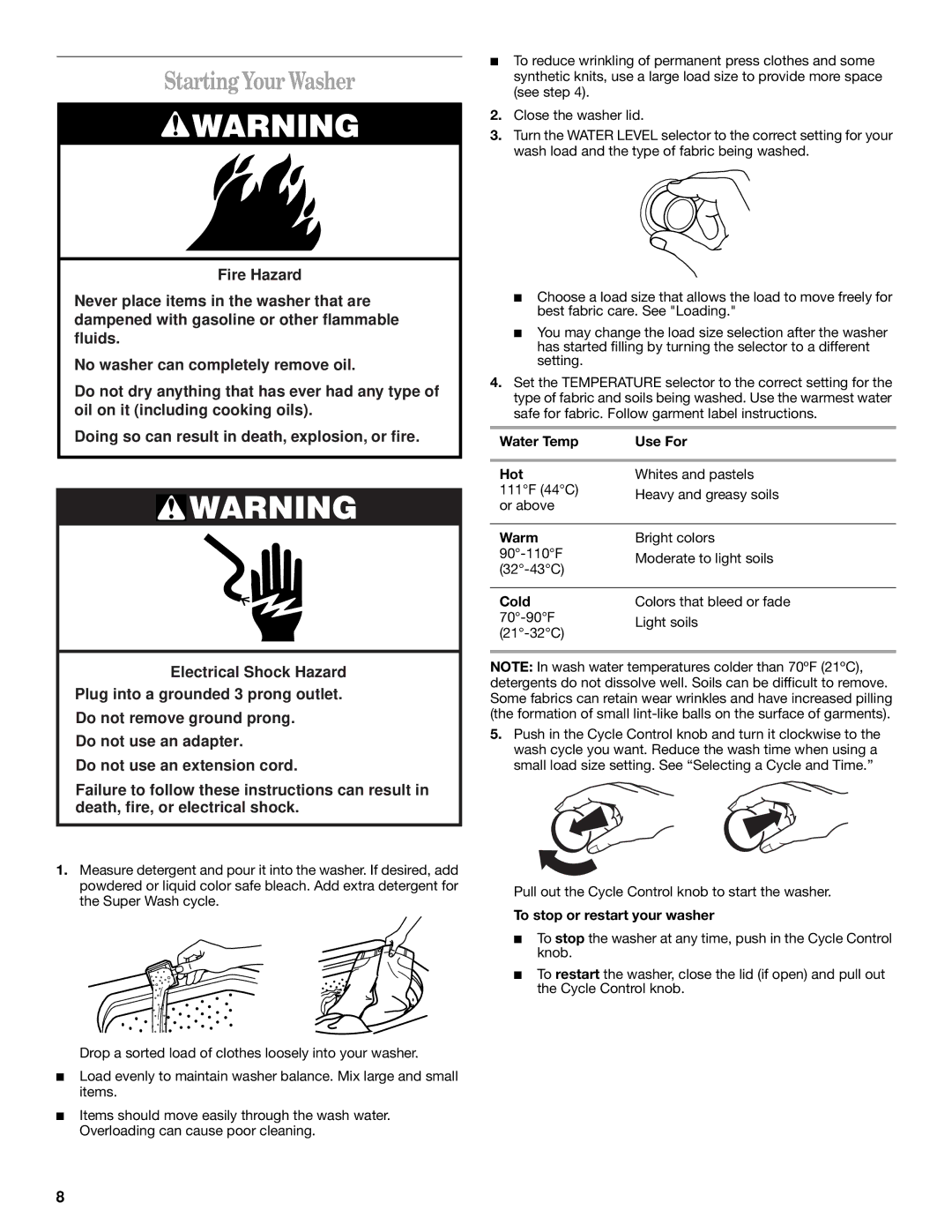 Whirlpool 3406876 manual StartingYour Washer, Water Temp Use For Hot, Warm, Cold, To stop or restart your washer 