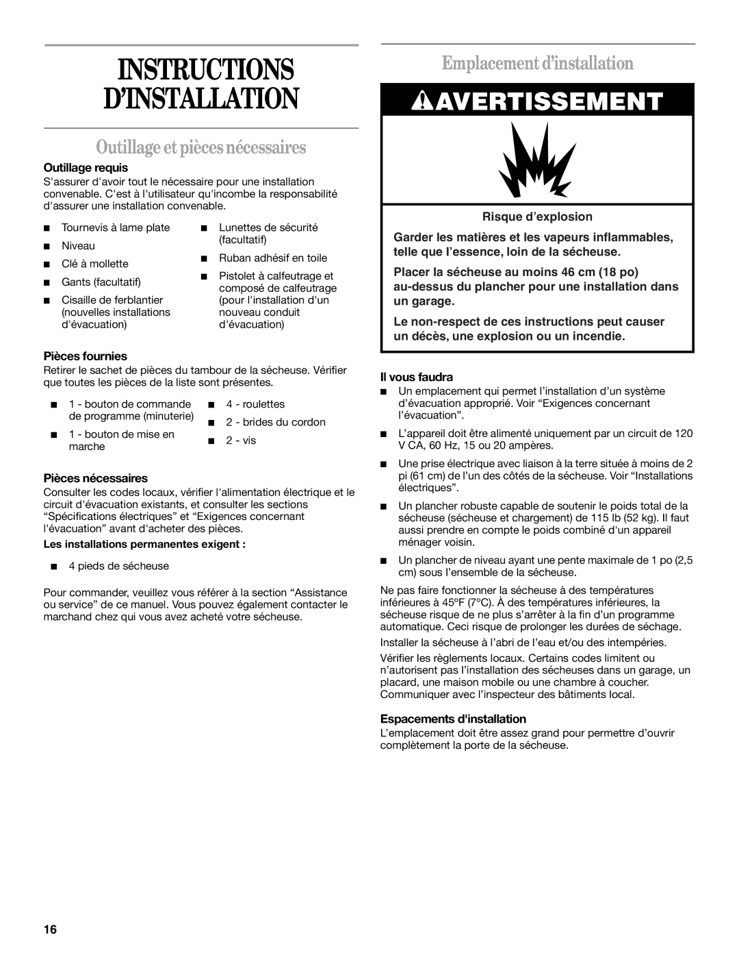 Whirlpool 3406879 manual Instructions ’INSTALLATION, Outillage et pièces nécessaires, Emplacement d’installation 