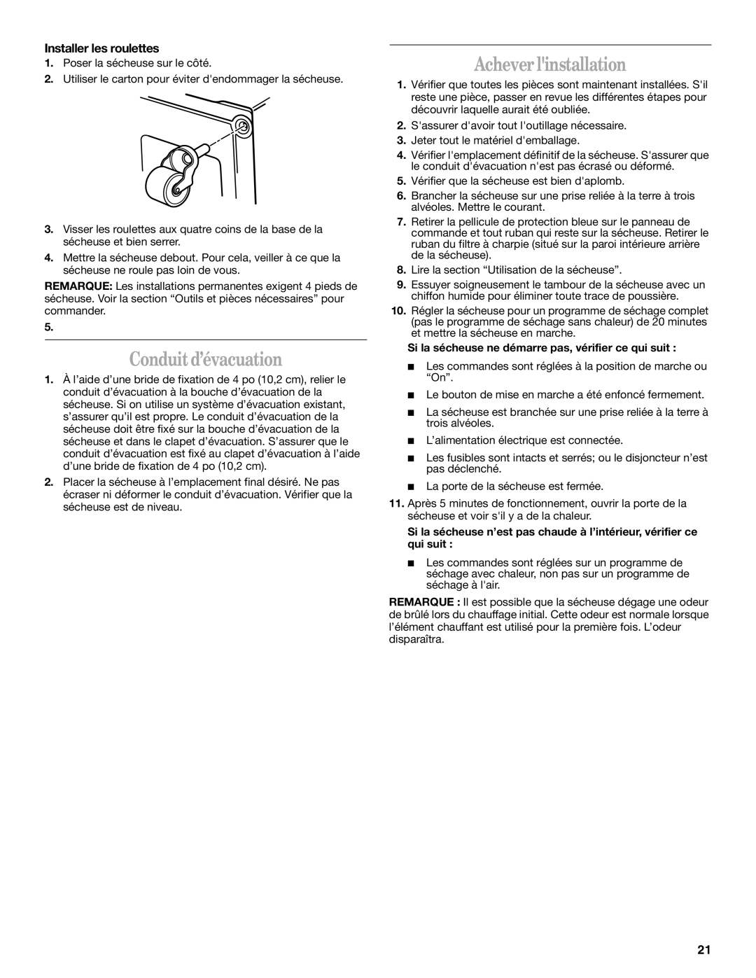 Whirlpool 3406879 manual Conduit d’évacuation, Achever linstallation, Installer les roulettes 