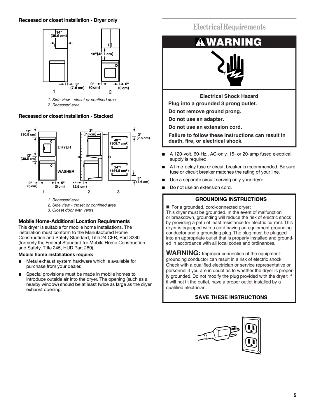 Whirlpool 3406879 Electrical Requirements, Recessed or closet installation Dryer only, Mobile home installations require 