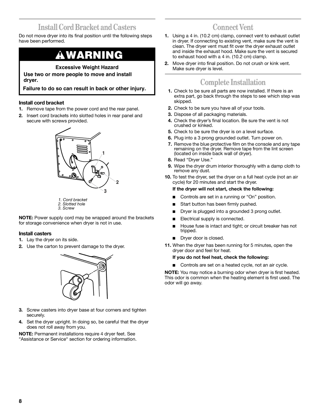 Whirlpool 3406879 manual Install Cord Bracket and Casters, Connect Vent, Complete Installation, Install casters 