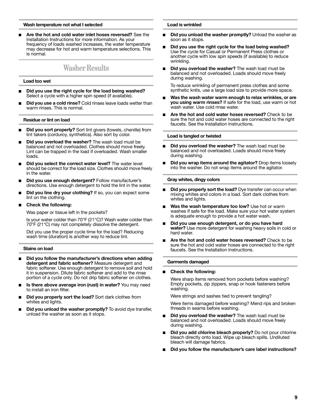 Whirlpool 3406881 warranty Washer Results, Residue or lint on load, Stains on load 