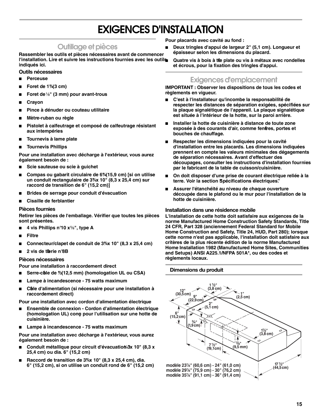 Whirlpool 36 (91.4 CM), 24 (58 CM), 30 (76.2 CM) Exigences Dinstallation, Outillage et pièces, Exigences demplacement 