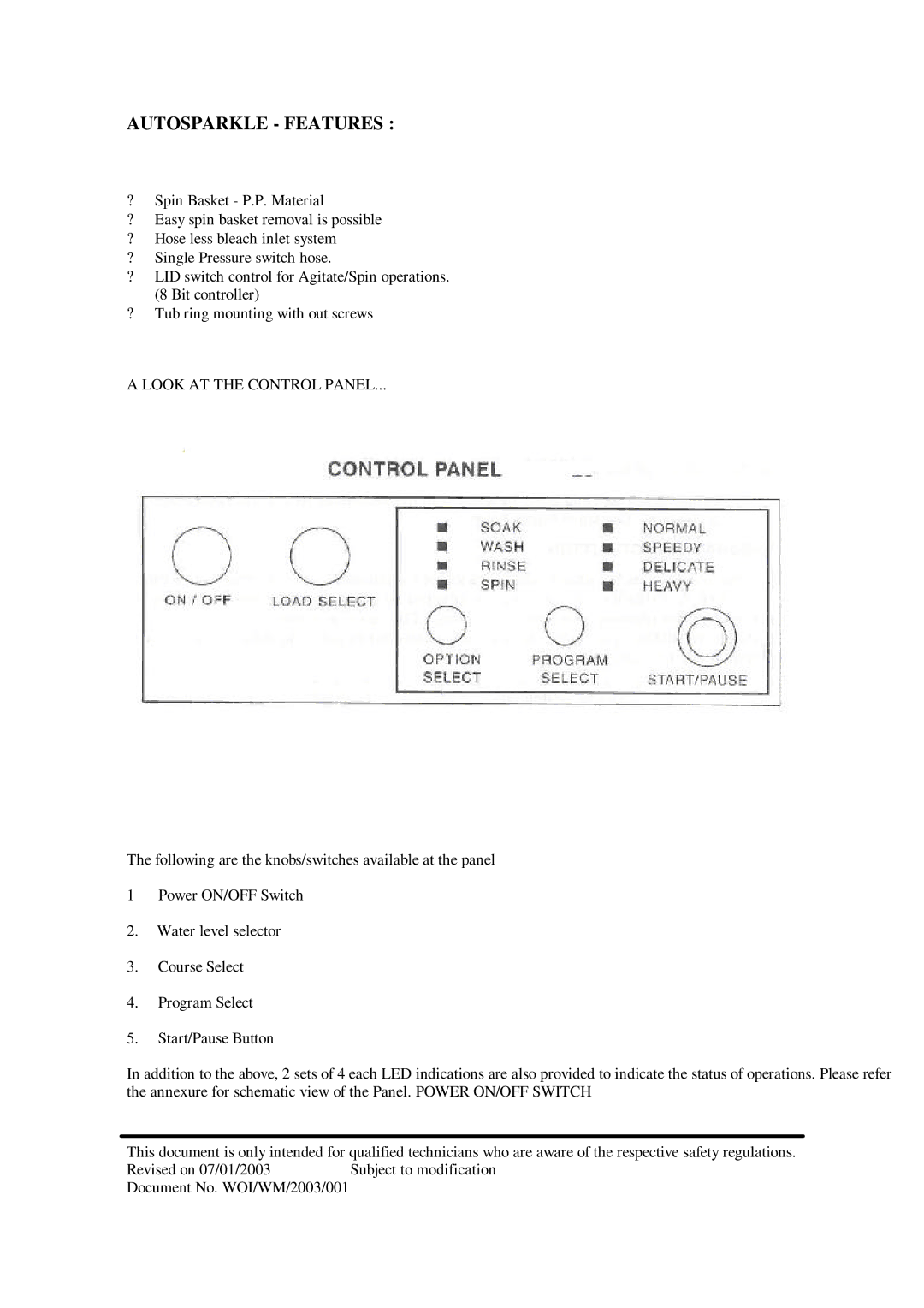 Whirlpool 3775 service manual Autosparkle Features, Look AT the Control Panel 