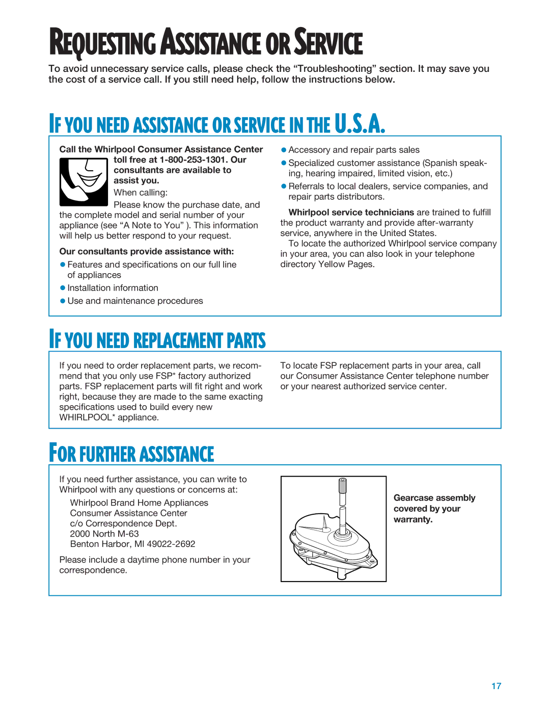 Whirlpool 3950310 warranty If YOU Need Replacement Parts, For Further Assistance, Our consultants provide assistance with 