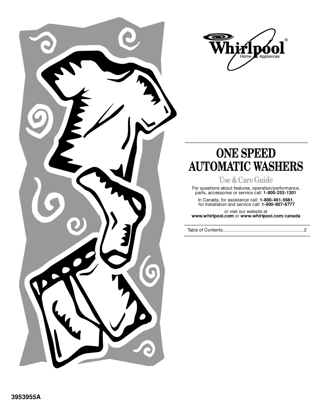 Whirlpool 3953955A manual ONE Speed, Use & Care Guide 