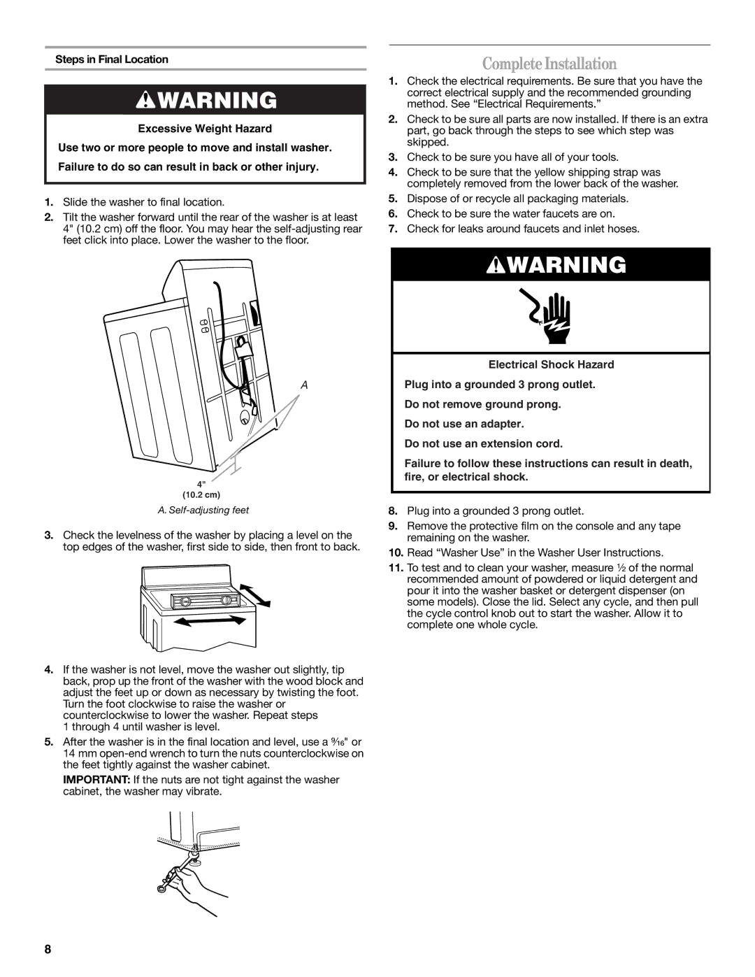 Whirlpool 3957165 installation instructions CompleteInstallation, Slide the washer to final location 