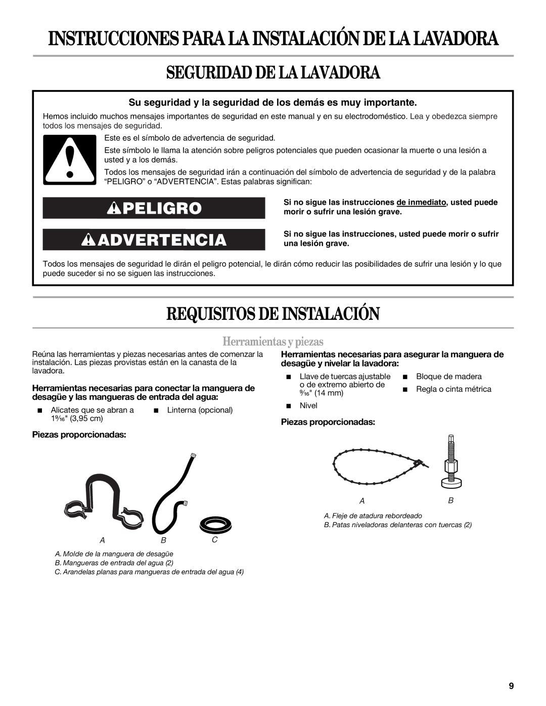 Whirlpool 3957165 Seguridad DE LA Lavadora, Requisitos DE Instalación, Herramientas ypiezas, Piezas proporcionadas 