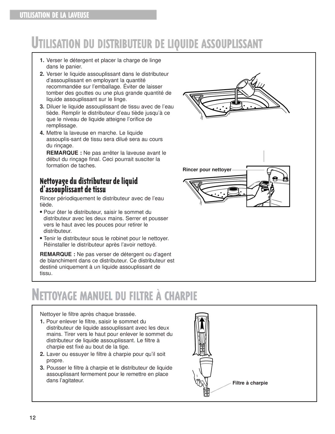 Whirlpool 3967363 warranty Utilisation DU Distributeur DE Liquide Assouplissant, Dans l’agitateur 