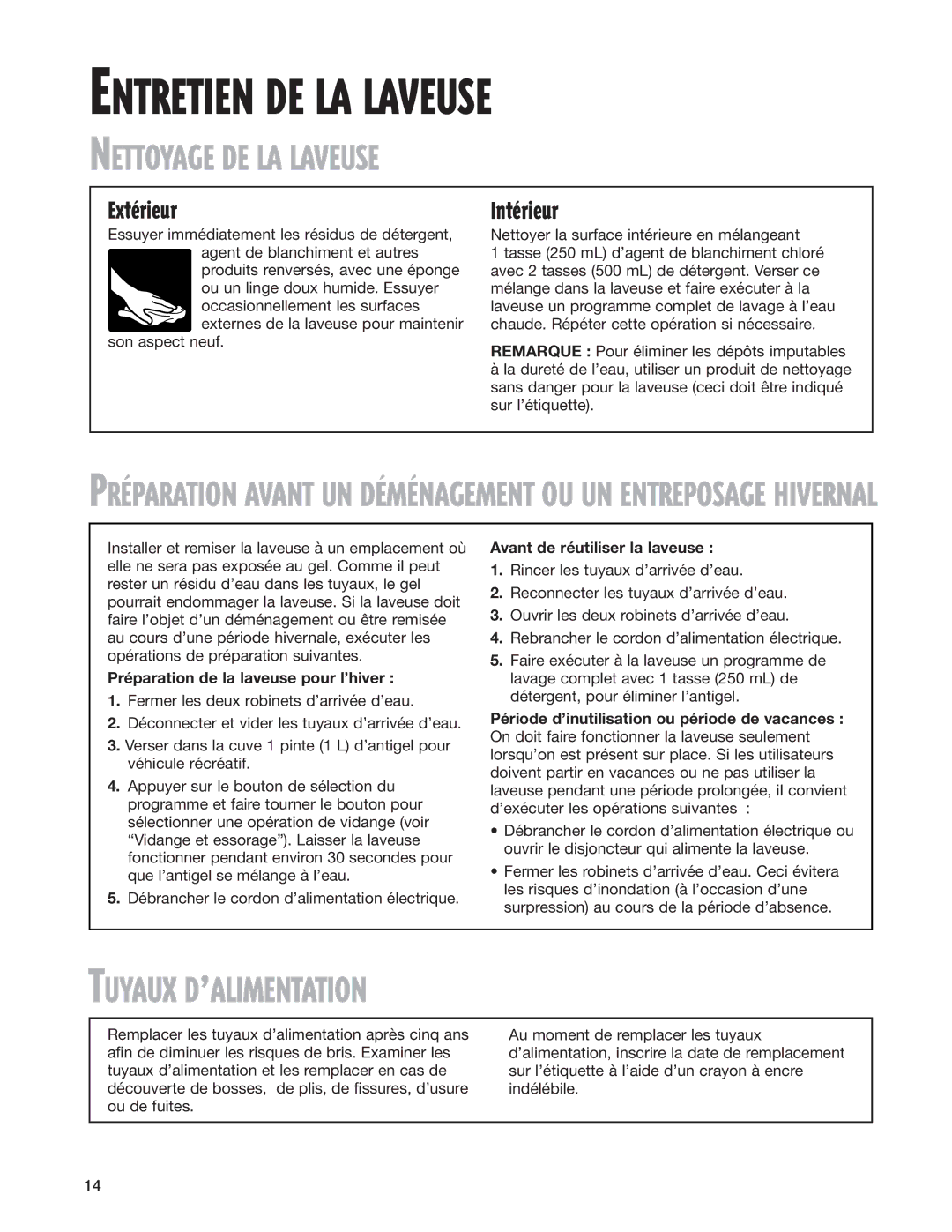 Whirlpool 3967363 warranty Entretien DE LA Laveuse, Nettoyage DE LA Laveuse, Tuyaux Dõalimentation, ExtŽrieur, IntŽrieur 