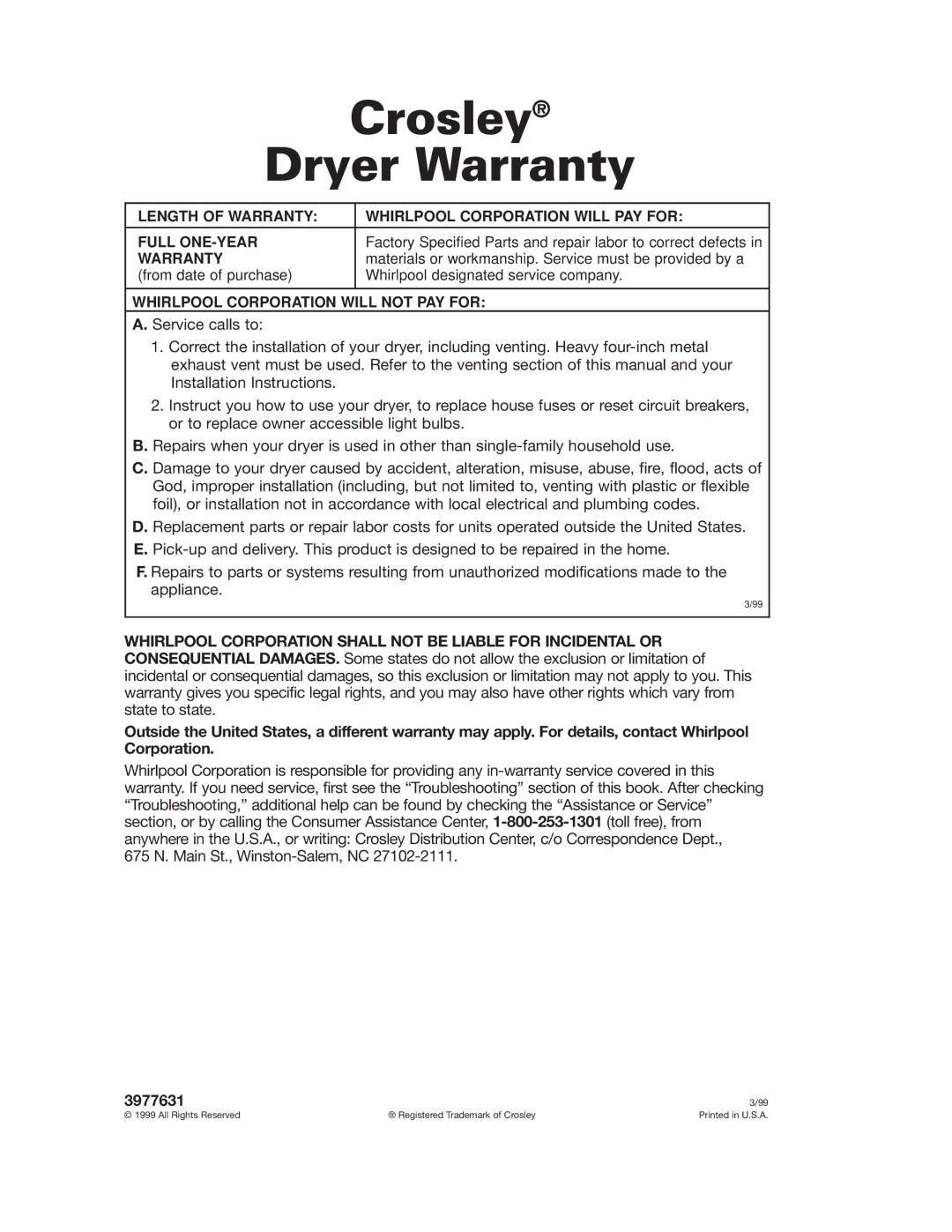 Whirlpool 3977631 installation instructions Crosley Dryer Warranty, Materials or workmanship. Service must be provided by a 