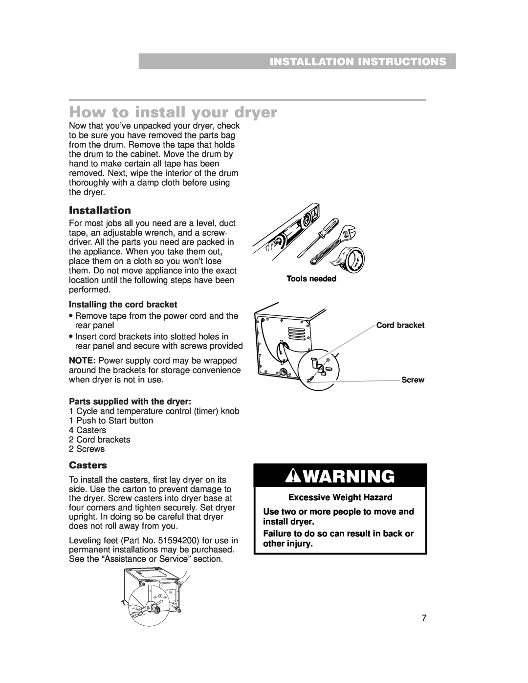 Whirlpool 3977631 How to install your dryer, Installation Instructions, Casters, Installing the cord bracket 