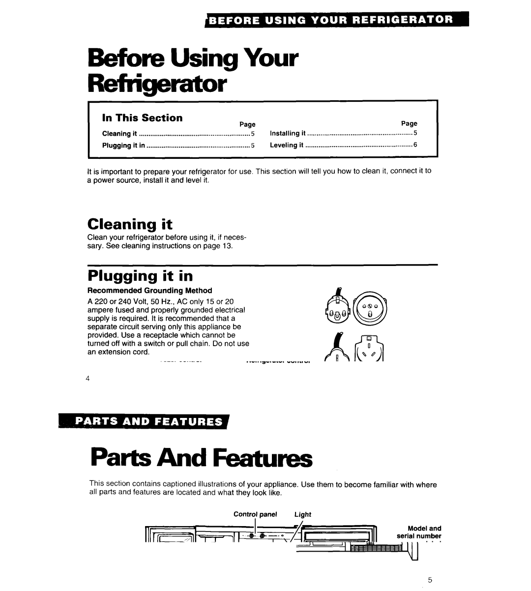 Whirlpool 6ED20PK, 3ED20PK warranty Before Using Your Rebigerator, Cleaning it, Plugging it, Installing it, This Section 