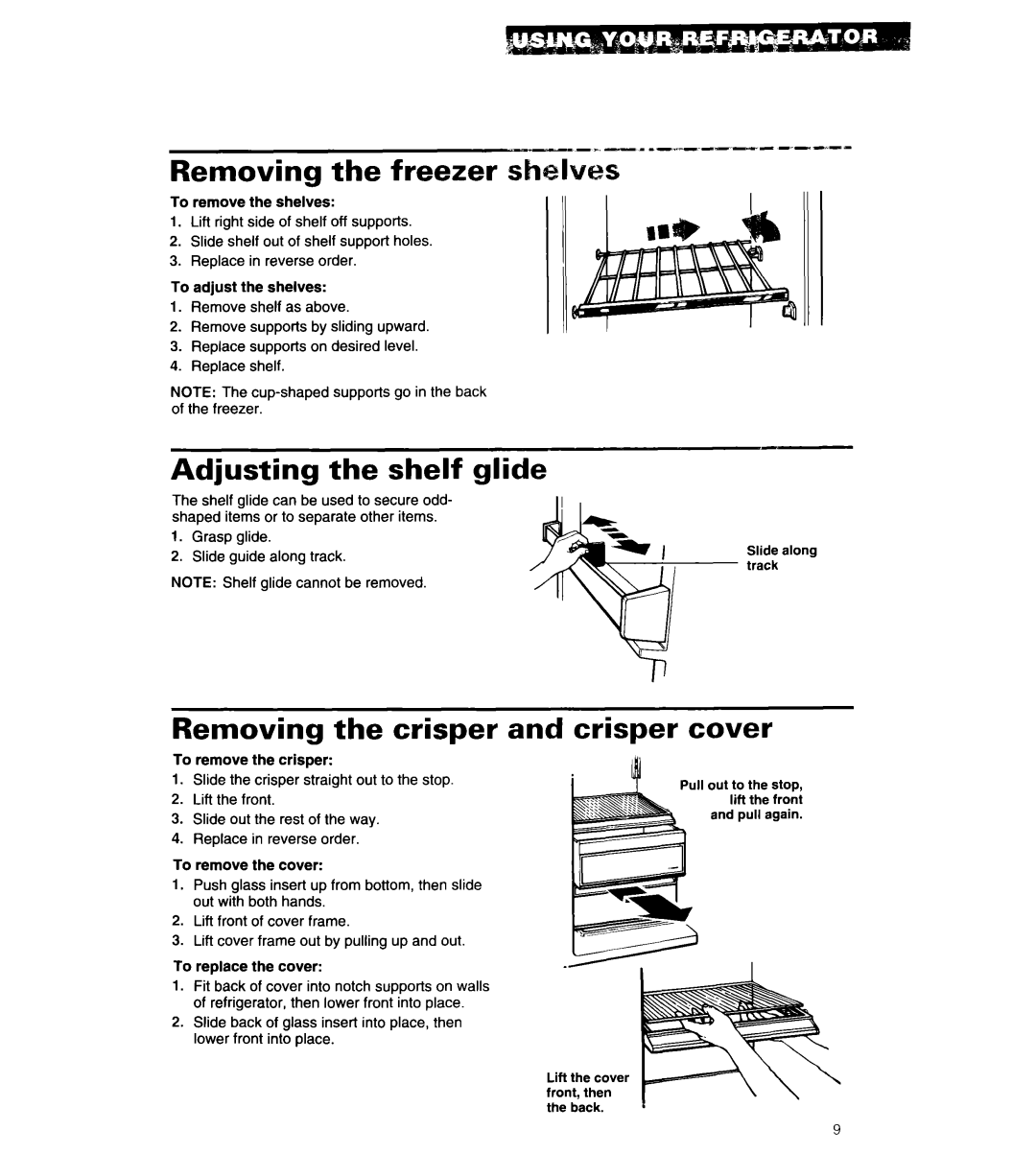 Whirlpool 6ED20PK, 3ED20PK Removing the freezer shelves, Adjusting the shelf glide, Removing the crisper and crisper cover 