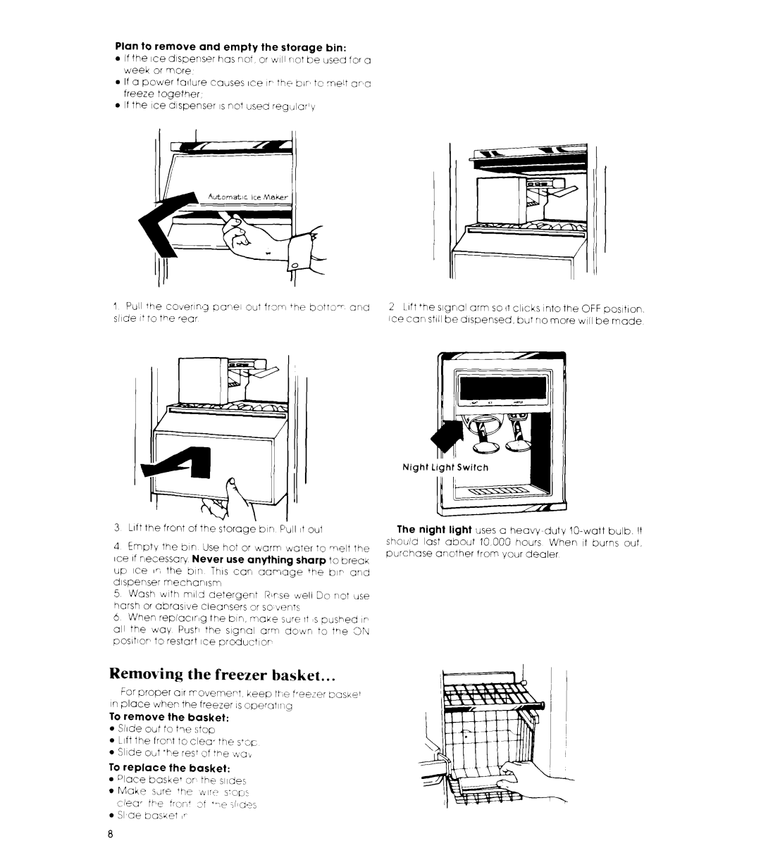 Whirlpool 3ED26MM manual Removing the freezer basket, Plan to remove and empty the storage bin, To replace the basket 