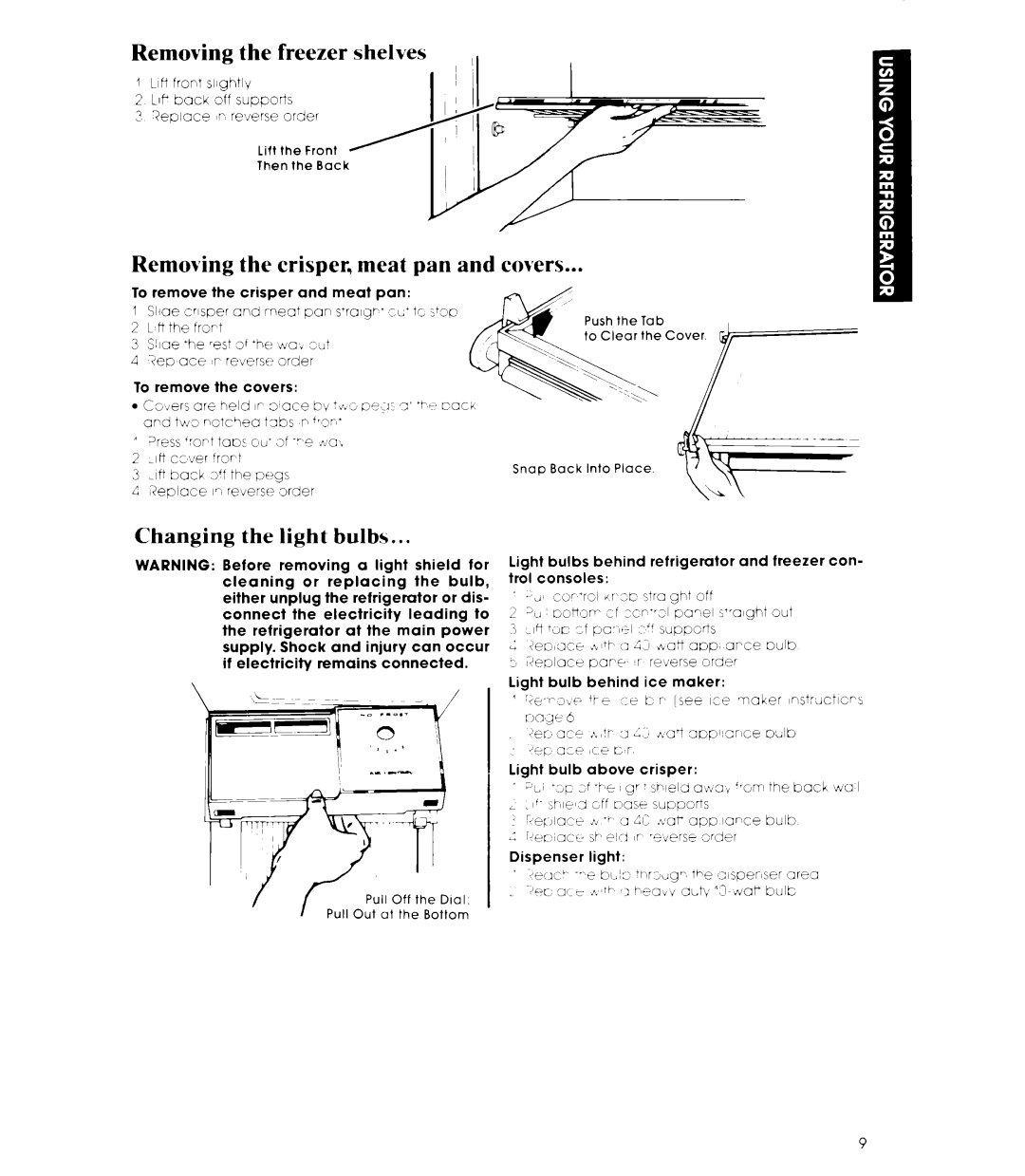 Whirlpool 3ED26MM manual Freezer shelves, Removing the crisper, meat pan and covers 