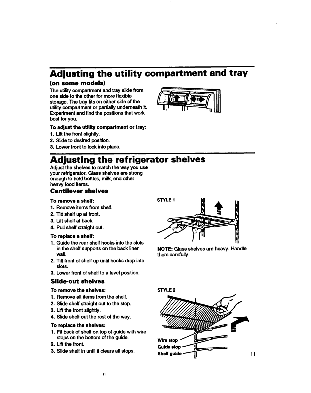 Whirlpool 3ET16NKXDG00 Adjusting the utility compartment and tray, Adjusting the refrigerator, Shelves, Cantilever shelves 