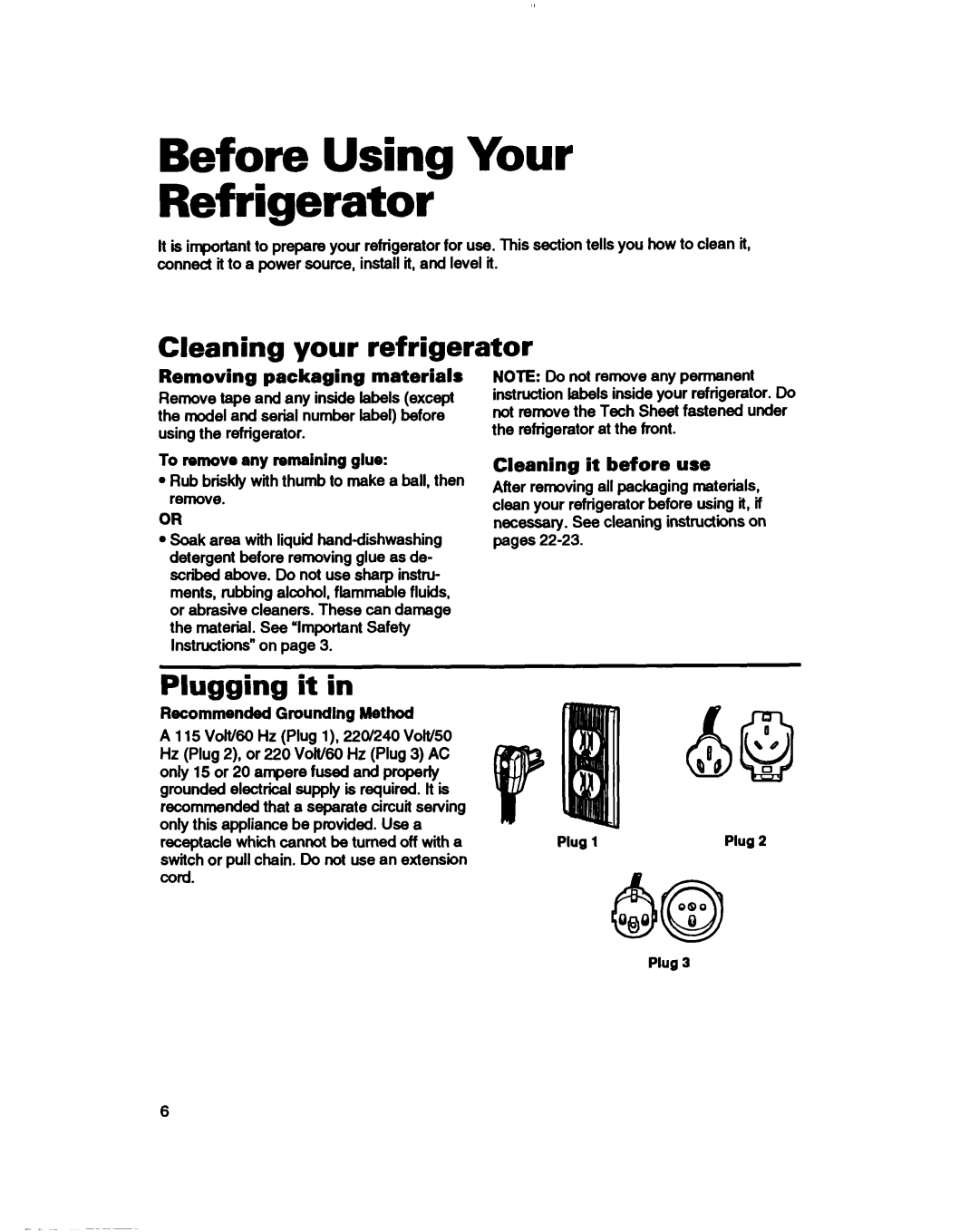 Whirlpool 3ET16NKXDG00 Before Using Your Refrigerator, Cleaning your refrigerator, Plugging, Removing packaging materials 