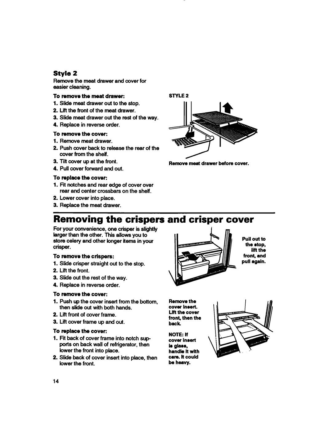 Whirlpool 3ET16NKXDG00 manual Removing the crispers, and crisper cover 
