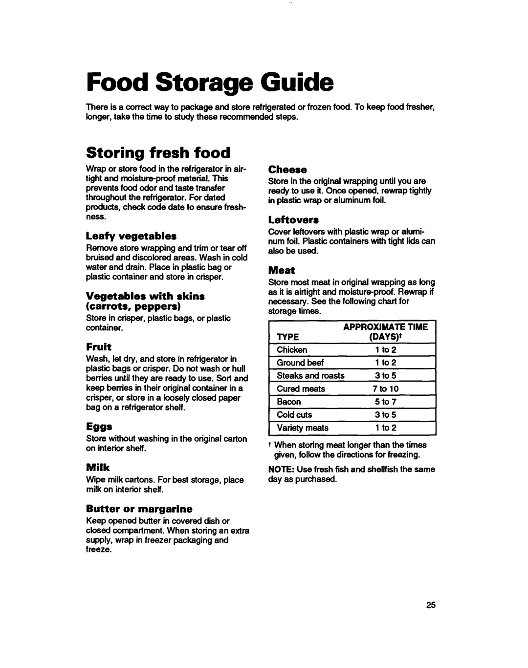 Whirlpool 3ET16NKXDG00 Food Storage Guide, Storing fresh food, Leafy vegetables, Vegetables with skins carrots, peppers 