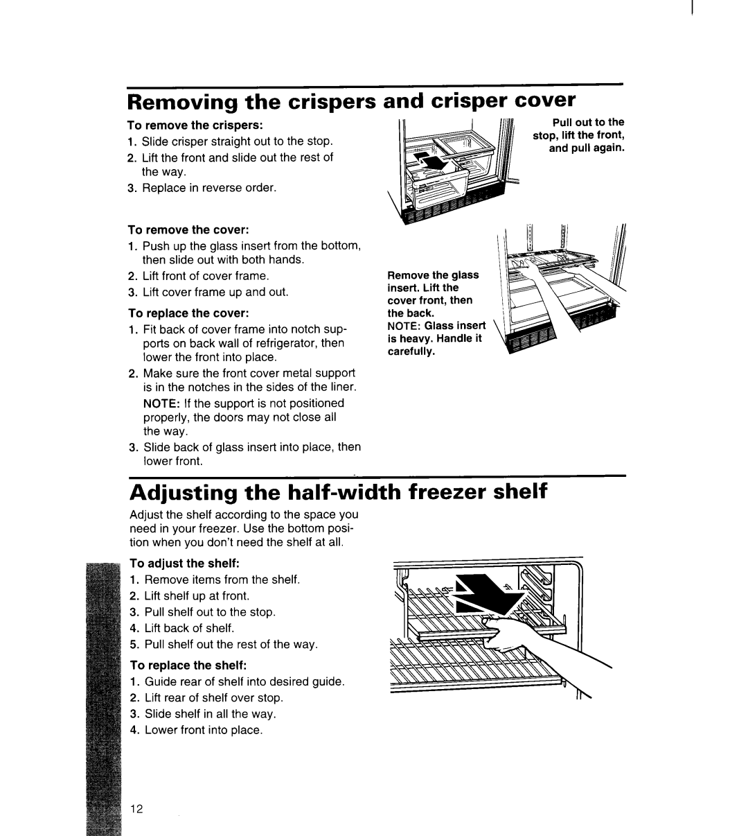 Whirlpool 3ET22DKXDN00 manual Removing the crispers, Crisper cover, Adjusting the half-width freezer shelf 