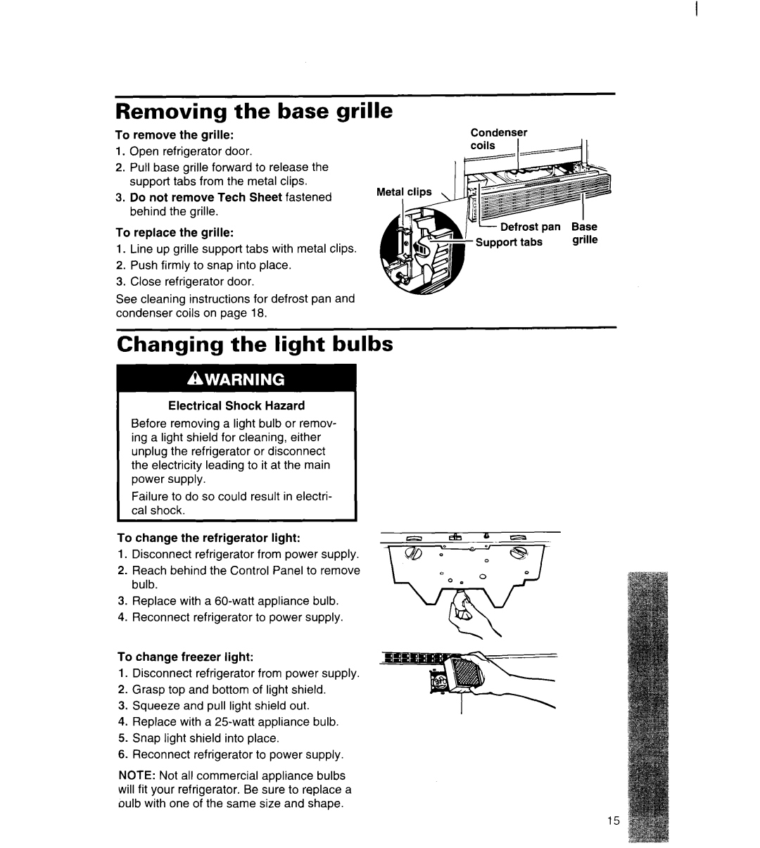 Whirlpool 3ET22DKXDN00 manual Removing the base grille, Changing the light bulbs 