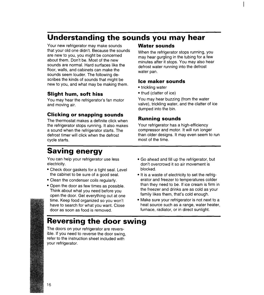 Whirlpool 3ET22DKXDN00 manual Understanding the sounds you may hear, Saving energy, 1Reversing the door swing 