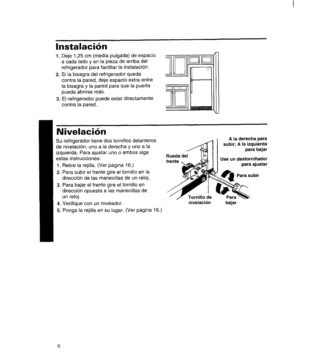 Whirlpool 3ET22DKXDN00 manual Lnstalacibn, Nivelacibn 